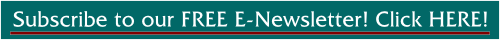 Subscribe to our FREE E-Newsletter!